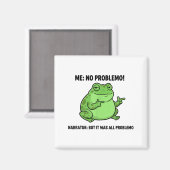 Funny Frog Me No Problemo Narrator But It Was All Magneet (Voorkant / Achterkant)