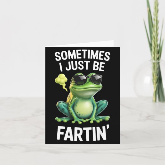 Funny Frog - Sometimes I Just Be Fartin'  Kaart (Voorkant)
