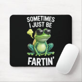 Funny Frog - Sometimes I Just Be Fartin' Muismat (Met muis)