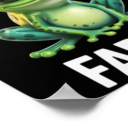 Funny Frog - Sometimes I Just Be Fartin'  Poster (Hoek)