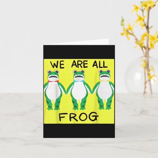 Funny Frog We Are All Frog  Kaart (Gele Bloem)