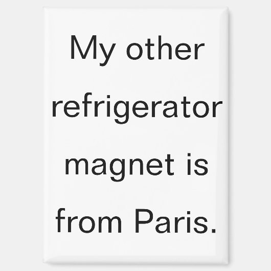 Funny From Paris Refrigerator Magneet (Voorkant)