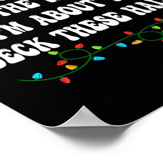 Funny From The Windows To The Walls I'm About To D Poster (Hoek)