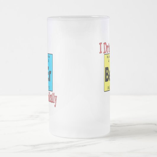 Funny Frosted Beer Mok, ik Drink bier periodiek Matglas Bierpul (Center)