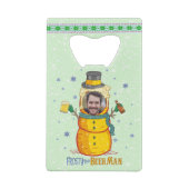 Funny Frosty Beer Man Humor Aangepaste kerstfoto Creditkaart Flessenopener (Achterkant)