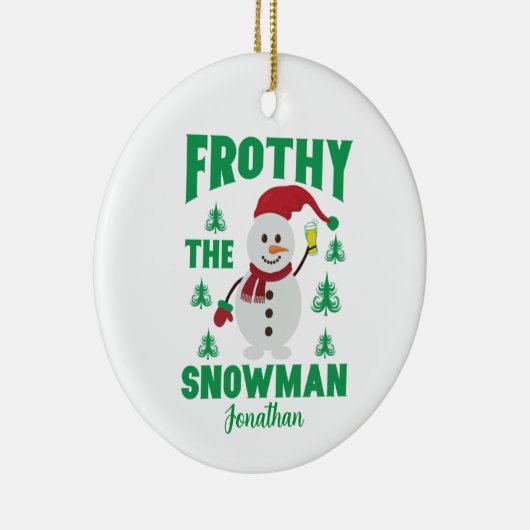 Funny Frothy the Snowman Personalized Keramisch Ornament (Rechts)