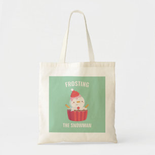 Funny Froting the Snowman Cupcake Pun Tote Bag