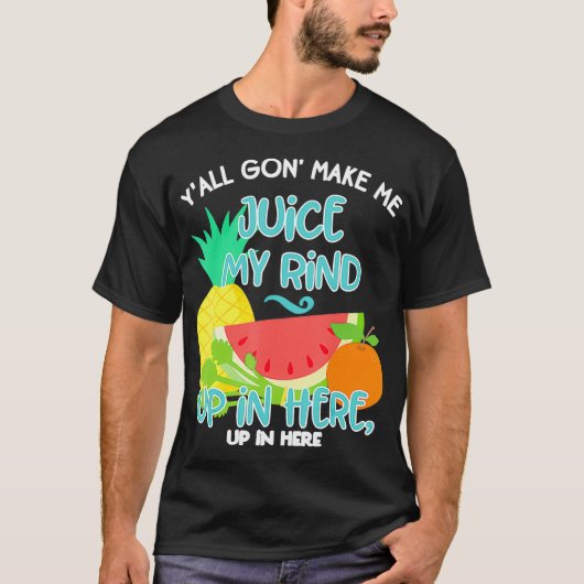 Funny Fruit Juicing Quote Celery Juice Healthy Liv T-shirt (Voorkant)