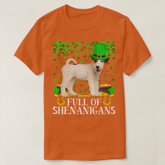 Funny Full of Shenanigans for Terrier Dog St. T-shirt (Design voorkant)