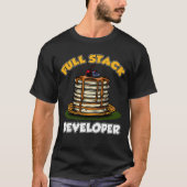Funny Full Stack Developer Pancake Coders T-shirt (Voorkant)