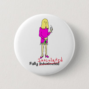 Funny Fully Vaccinated Cartoon Vrouw 6 cm Ronde B Ronde Button 5,7 Cm