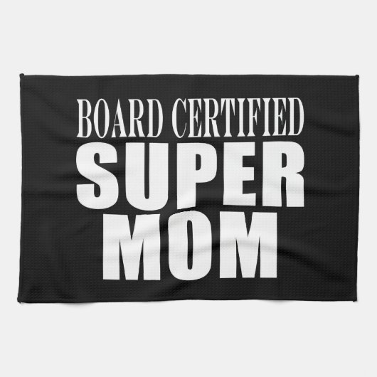 Funny Fun Mothers & Moms Board Certified Super Mam Theedoek (Horizontaal)
