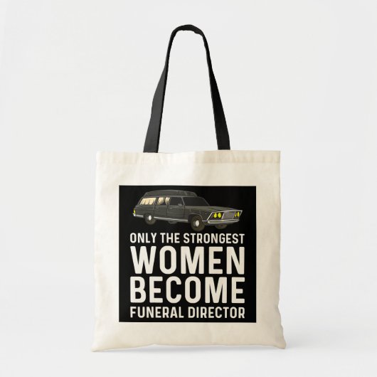 Funny Funeral Director Gift Women mamtician Tote Bag (Voorkant)