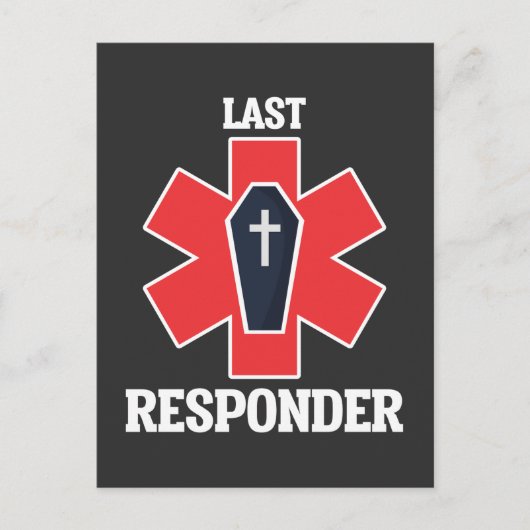 Funny Funeral Director Mortician Last Responder Briefkaart (Voorkant)