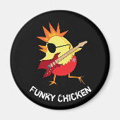 Funny Funky Chicken Magneet (Voorkant)