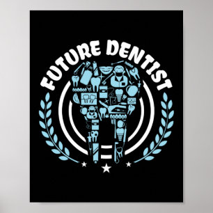 Funny Future Dentist Dental Assistant Afstuderen Poster