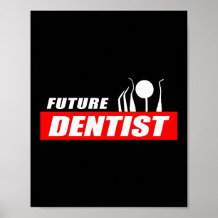 Funny Future Dentist Dental Assistant Afstuderen Poster