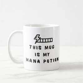 Funny Gamer Coffee Mug This Mug Is My Mana Potion Koffiemok