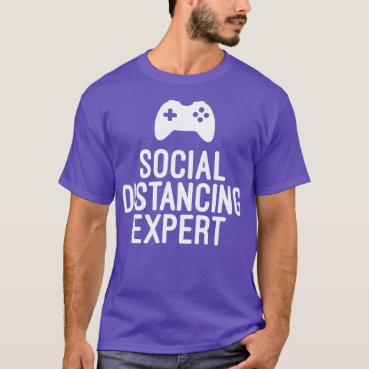 Funny Gamer Gift Social Distancing Epert T-shirt (Voorkant)