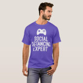 Funny Gamer Gift Social Distancing Epert T-shirt (Voorkant volledig)