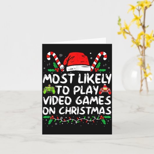 Funny Gamer Most Likely To Play Video Games On Chr Kaart (Gele Bloem)