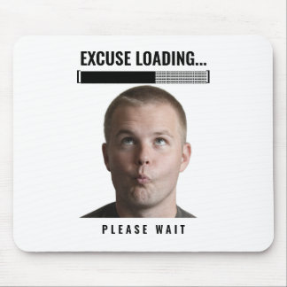 Funny Gamer Mouse Pad Excuse Loading Meme Desk Mat Muismat