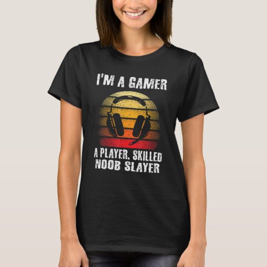 Funny Gamer Player Skill PC Gaming Video Games B T-shirt (Voorkant)