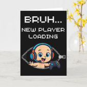 Funny Gamer Pregnancy Announcement – Bruh New Play Kaart (Gele Bloem)