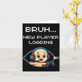 Funny Gamer Pregnancy Announcement – Bruh New Play Kaart (Gele Bloem)