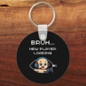 Funny Gamer Pregnancy Announcement – Bruh New Play Sleutelhanger (Voorkant)