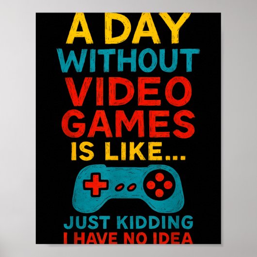 Funny Gamer Saying Graphic Tee Men Boys Teens Vide Poster (Voorkant)