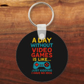 Funny Gamer Saying Graphic Tee Men Boys Teens Vide Sleutelhanger (Voorkant)