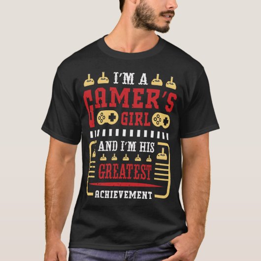Funny Gamer Vriendin Quote T-shirt (Voorkant)