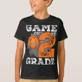 Funny Games On Second Grade Basketball First Day O T-shirt (Voorkant)