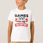 Funny Games zijn mijn Valentijn afdrukken T-shirt (Voorkant)