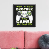 Funny Gaming Boys Girls Mannen Gamer Video Game Canvas Afdruk (Insitu (Woonkamer))