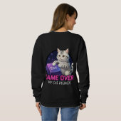 ​Funny Gaming Cat Gamer Gift - My Cat Decided Game Trui (Achterkant volledig)