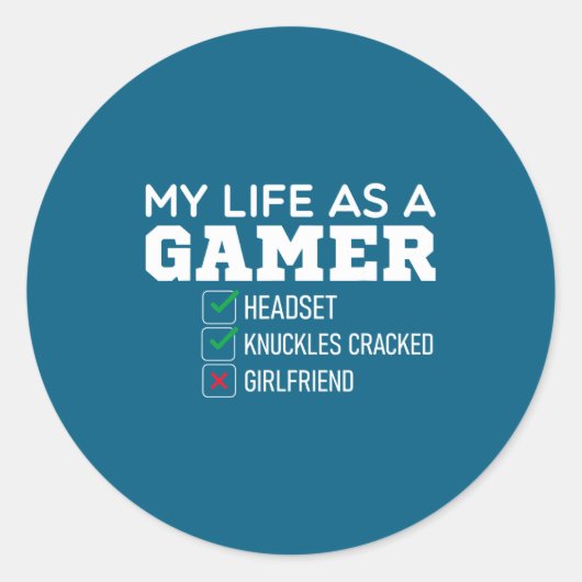Funny Gaming Lover Quote Humorous Gamer Saying Gam Ronde Sticker (Voorkant)