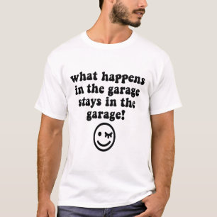 Funny garage t-shirt