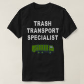 Funny Garbage Man Gezegde Trash Man Garbage Truck  T-shirt (Design voorkant)