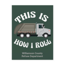 Funny Garbage Truck driver Dit is hoe ik roll