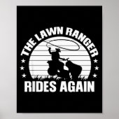 Funny Garden And Mow Fields Sayings The Lawn Range Poster (Voorkant)