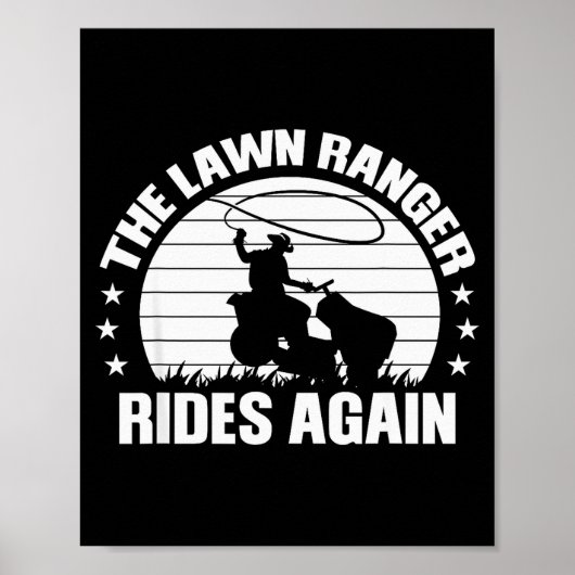 Funny Garden And Mow Fields Sayings The Lawn Range Poster (Voorkant)