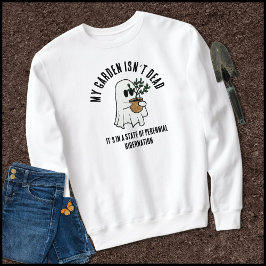 Funny Garden Gezegde Schattige Ghost Trui