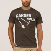 Funny Garden Ninja Shirt! T-shirt (Voorkant)