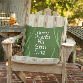 Funny Gardeners Green Thumbs Not Green Bums Buitenkussen