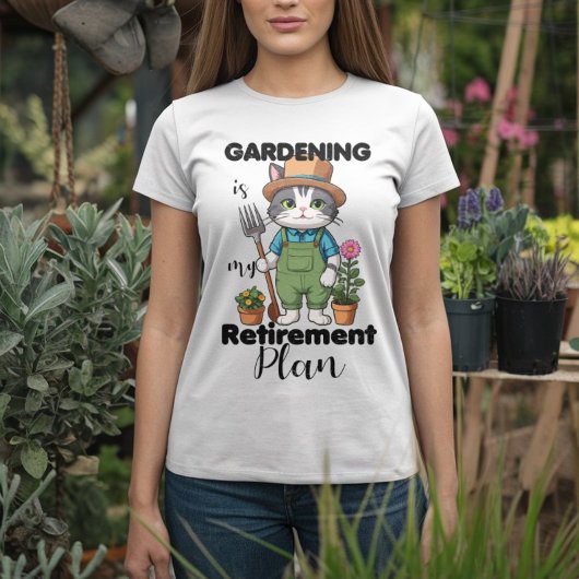 Funny Gardening gezegde cat T-shirt
