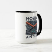 Funny Gardening Hoeing is niet makkelijk Mok (Voorkant rechts)