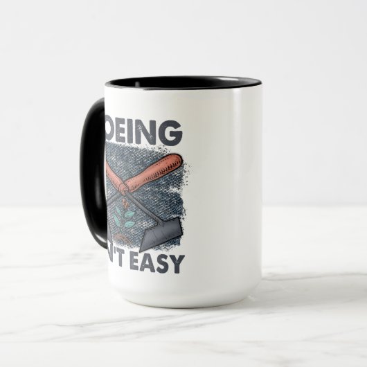 Funny Gardening Hoeing is niet makkelijk Mok (Voorkant links)