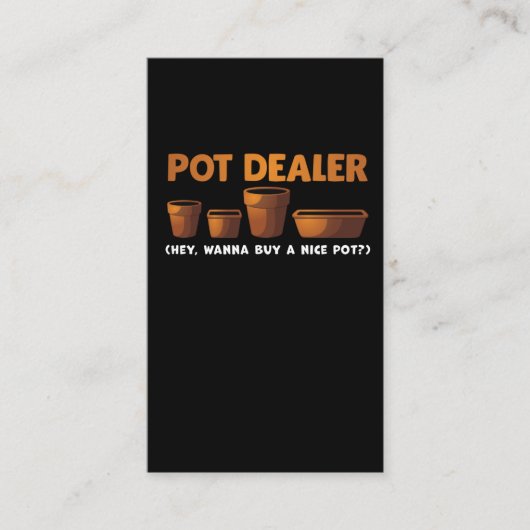Funny Gardening Joke Pot Dealer Plan Addicate Gard Visitekaartje (Voorkant)